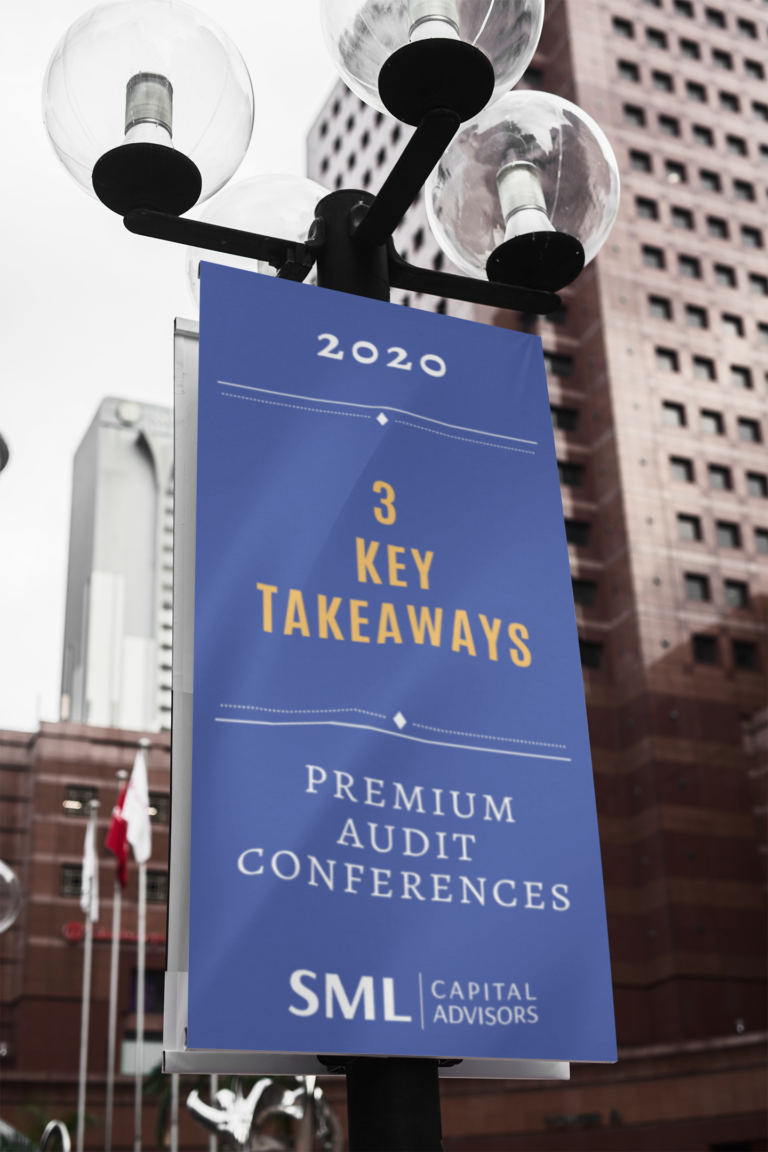 3 Key Takeaways from 2020's Premium Audit Conferences SML Capital
